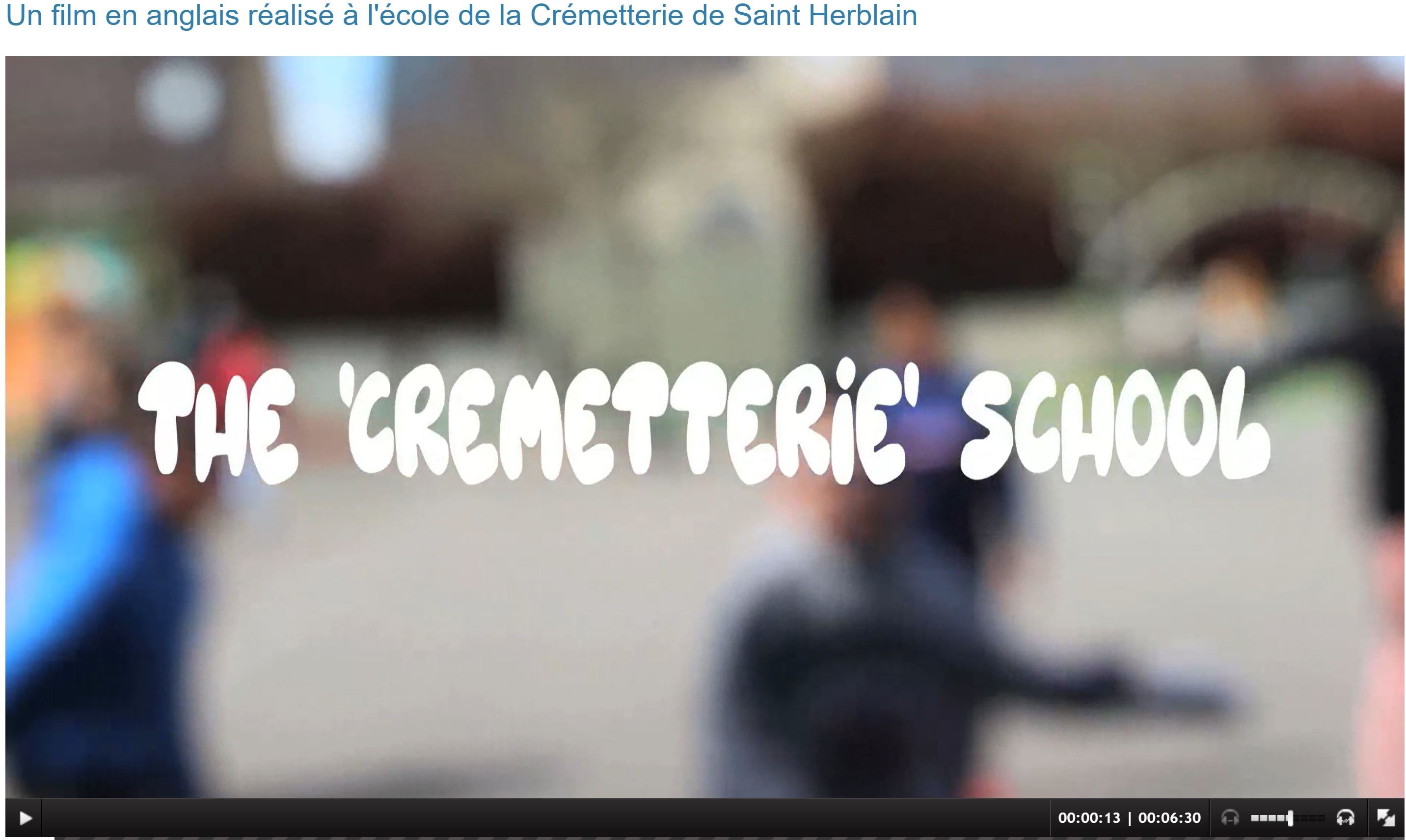 Un film en anglais réalisé à l'école de la Crémetterie de Saint Herblain