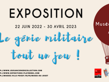 Affiche Exposition temporaire  Le génie militaire, tout un jeu !
